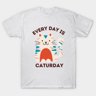 Every Day Is Caturday T-Shirt